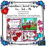 Valentine Secret Solfege: La - Sol - Mi... Google Slide Di