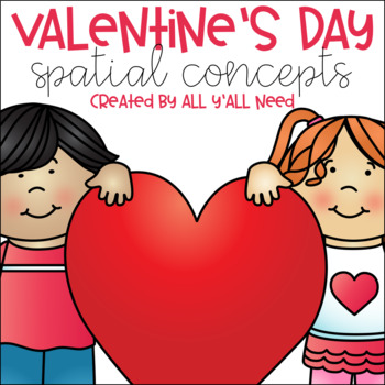 Preview of Valentine's Day Spatial Concepts