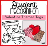 Valentine Student Recognition Tags | Positive Note Home an