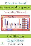 Valentine Theme Point System!  Gamify, Google Sheets, Posi