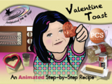 Valentine Toast - Animated Step-by-Step Recipe - PCS