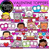 Valentine Toppers {Valentine's Day Clipart}