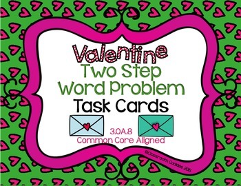 Preview of Valentine Two Step Word Problem Task Cards (Common Core Aligned) 3.OA.8