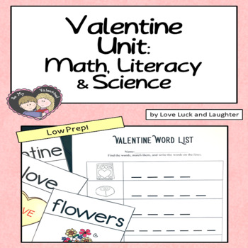 Preview of Valentine Unit: Math, Literacy Science Centers for Kindergarten