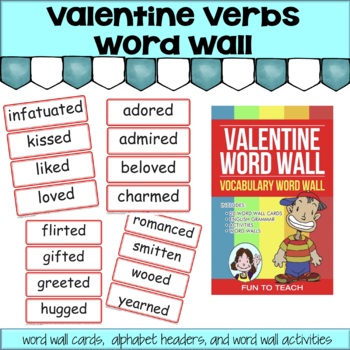 Valentine Verbs Vocabulary Word Wall