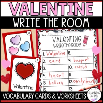 Preview of Valentine's Day Write the Room Literacy Center | Vocabulary Cards and Worksheets