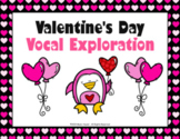 Valentine Vocal Explorations (Google Slides)