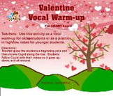 Valentine Vocal Warm-up