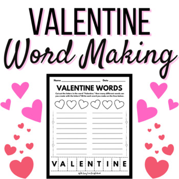 Preview of Valentine Word Making
