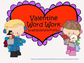 Preview of Valentine Word Work Activities