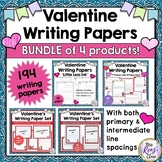 Valentines Writing Paper - 4 Product BUNDLE!  194 Valentin
