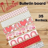 Valentine day Bulletin board boarders | February decor