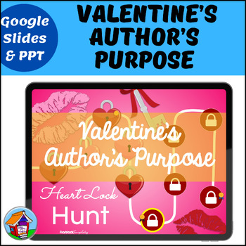 Preview of Valentine's Author's Purpose Game for Google Slides™ and PowerPoint™