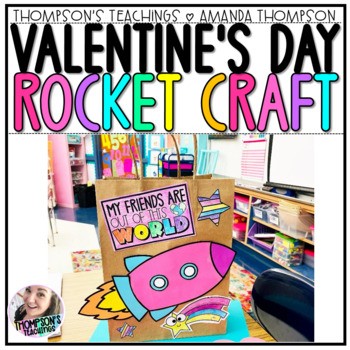 Preview of Valentine's Bag Project | Friendship Rocket Craft