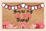 Valentine's Bulletin Board Kit - You're My Lil Boo Thang!