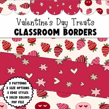 Preview of Valentine's Bulletin Border | Valentine's treats Bulletin board