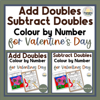 Preview of Valentine's Bundle: Add and Subtract Doubles Color by Code Math Worksheets, A/K