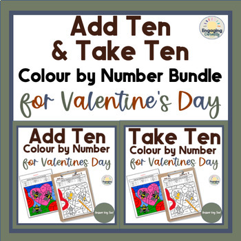 Preview of Valentine's Bundle: Add and Subtract Ten Color by Number Math Worksheets, A/K