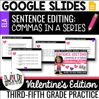 Preview of Valentine's Commas in a Series GOOGLE Task Cards