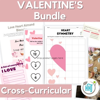 Preview of Valentine's Creative Cross-Curricular Bundle