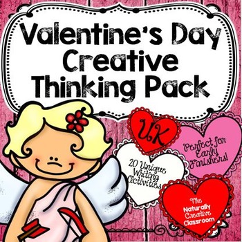 Preview of Valentine's Creative Thinking Pack UK