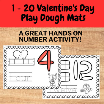 Preview of Valentine’s Day 1 - 20 PlayDough Mat - Preschool Valentine’s Number Practice