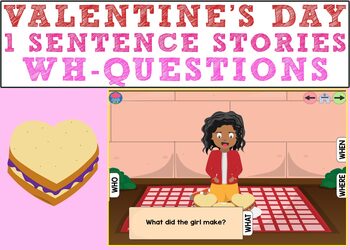 Preview of Valentine's Day 1 Sentence Stories - Wh- Questions Boom Cards