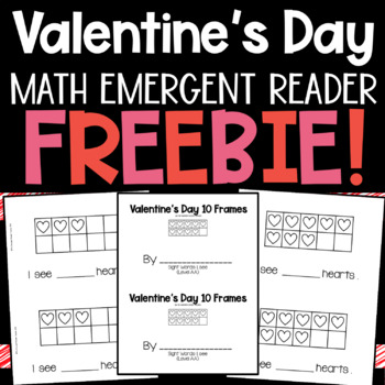 Preview of Valentine's Day 10 Frame Emergent Reader Math FREEBIE