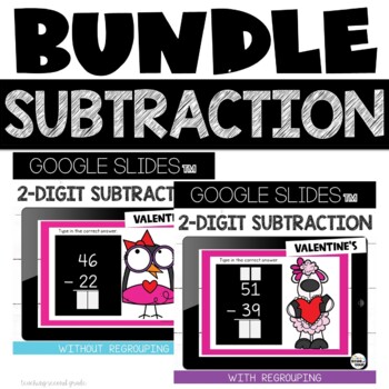 Preview of Valentine's Day 2 Digit Subtraction with and without Regrouping Google Slides™