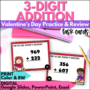 Preview of Valentine's Day 3 Digit Addition Task Cards - February Math Practice and Review