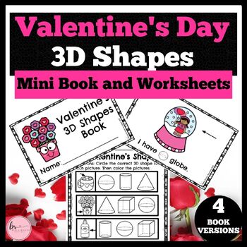 Preview of Valentine's Day 3D Shapes Worksheets and Mini Book for Kindergarten : 3D Shapes