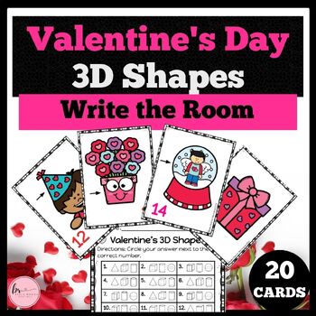 Preview of Valentine's Day 3D Shapes Write the Room : 3D Shapes  