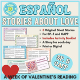 Valentine's Day - 5 Stories About Love for Sp. 5 and CAPP.