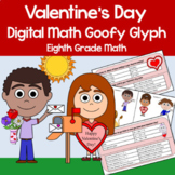 Valentine's Day 8th Grade Math Goofy Glyph Google Slides |