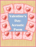 Valentine's Day - Acrostic Poem (w/ example)