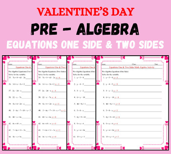 Preview of Valentine's Day Activities Equations One Side Two Sides Pre-Algebra Worksheet