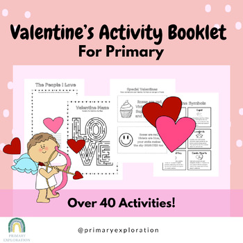 Preview of Valentine's Day Activity Book for Primary: Over 40 Fun Valentine's Activities