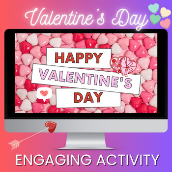Preview of Valentine's Day Activity | Digital Resource | Middle and High School