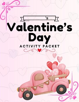 Preview of Valentine's Day Activity Packet -- Fifteen Pages of Activities and Games!