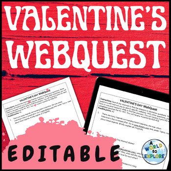 Preview of Valentine’s Day Activity Research WebQuest for Independent or Work Sub Plans