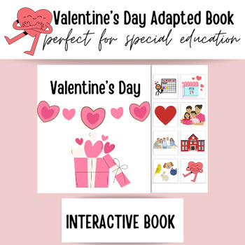 Preview of Valentine's Day Adapted Book for Special Ed - Interactive Book & Customizable!