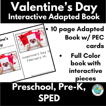 Preview of Interactive Adapted Book | Valentine's Day Non-Fiction | Preschool, Pre-K, SPED