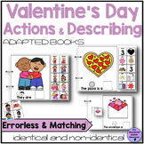 Valentine's Day Adapted Books Actions and Describing Speec