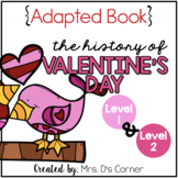 Valentine's Day Adapted Books { Level 1 and Level 2 } Hist