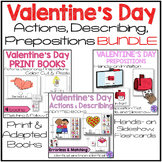 Valentine's Day Adapted Books Preposition, Action, Describ