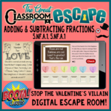 Valentine's Day Adding & Subtracting Fractions Digital Esc