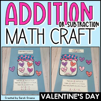 Preview of Valentine's Day Addition or Subtraction Math Craft