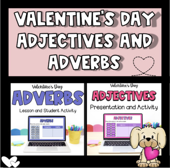 Preview of Valentine's Day Adjective and Adverb Bundle