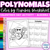 Valentine's Day Algebra 1 Activity Polynomials Coloring Worksheet
