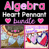Valentine's Day Algebra Hearts Math Pennant Activities Bundle
